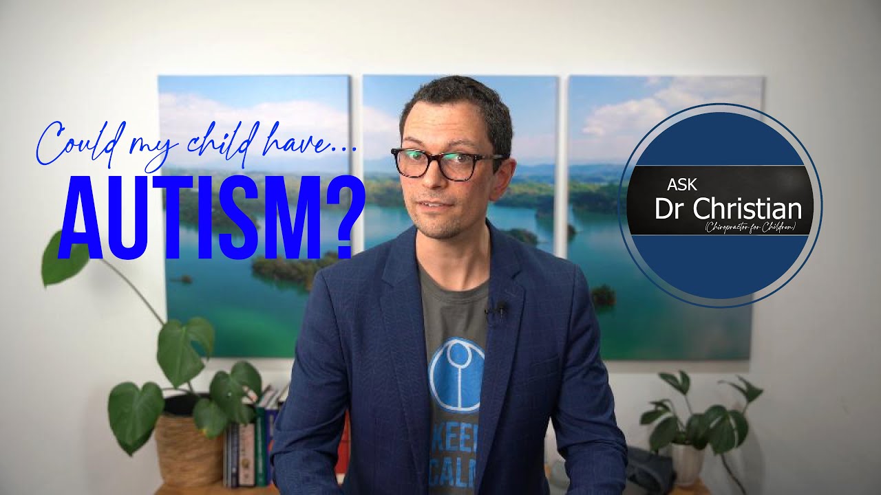 Does my child have...Autism?
