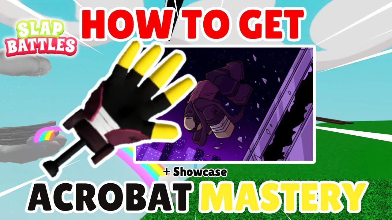 HOW TO EASILY GET ACROBAT MASTERY IN SLAP BATTLES | Roblox Slap Battles
