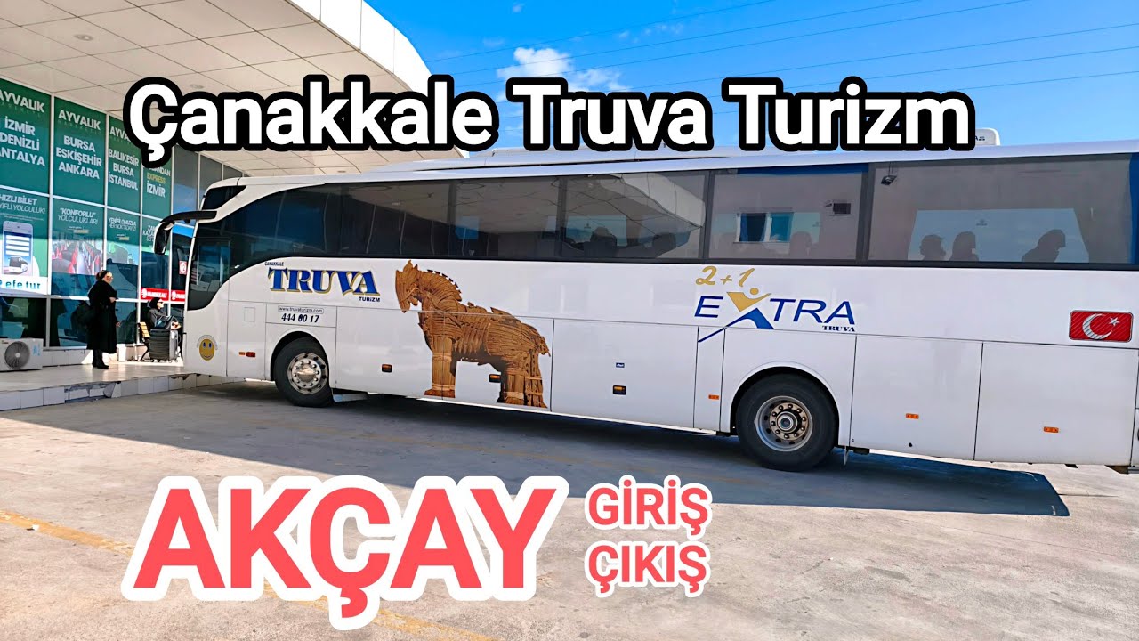 Çanakkale Truva Turizm  AKÇAY GİRİŞ- ÇIKIŞ