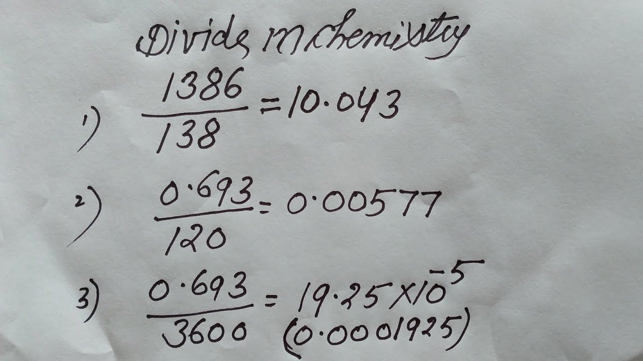 DIVIDE  FOR NUMERICALS IN CHEMISTRY PART-2