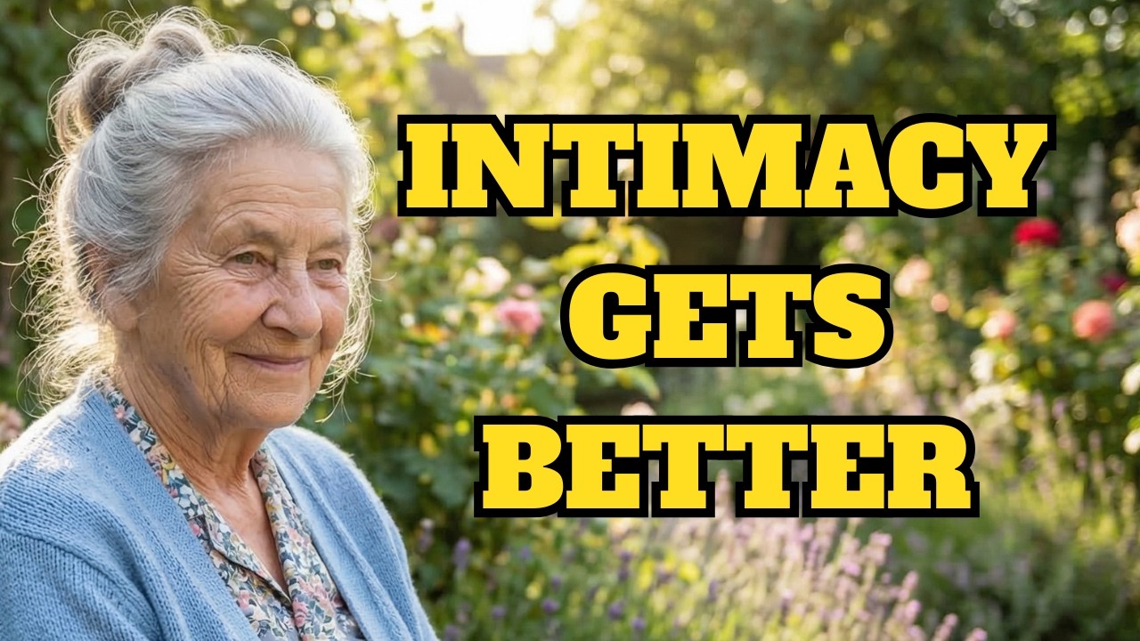 Why Intimacy After 70 Is Better Than at 30 — The Secret Nobody Talks About