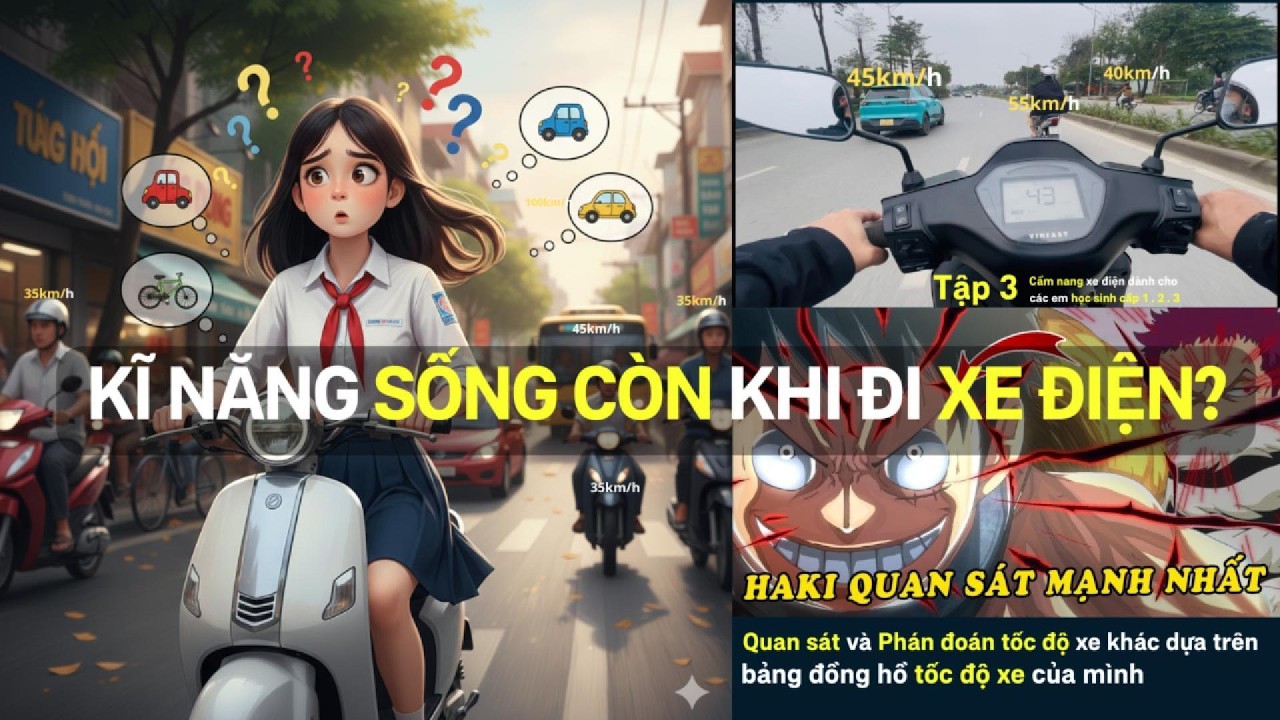Cẩm nang xe điện : Tập 3 : Kĩ năng quan sát và phán đoán tốc độ các xe xung quanh #huongdan