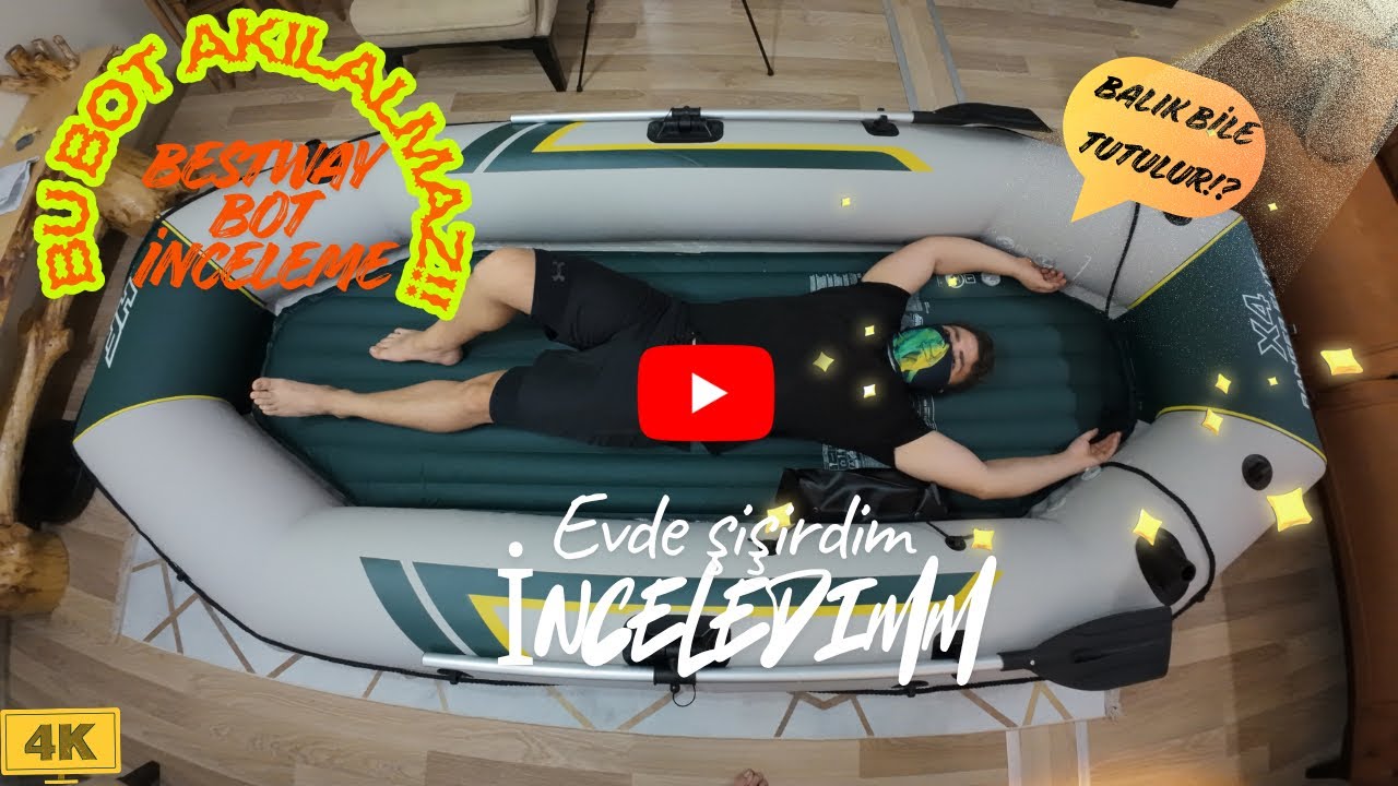 Bestway Bot İncelemesi:Evde Kurulum ve İlk Deneyim | Almaya değer mi? #şişmebot #kamp #botinceleme