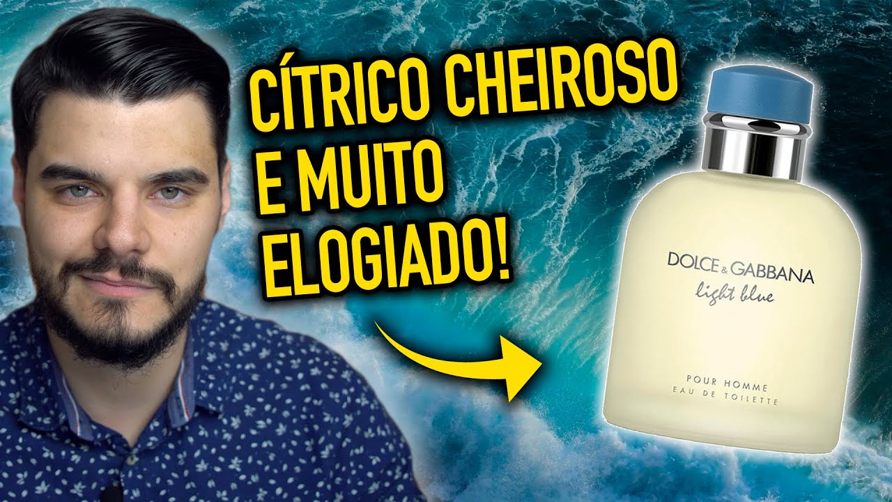 Um Perfume Importado Masculino CÍTRICO MUITO CHEIROSO E ELOGIADO DEMAIS! Dolce & Gabbana Light Blue