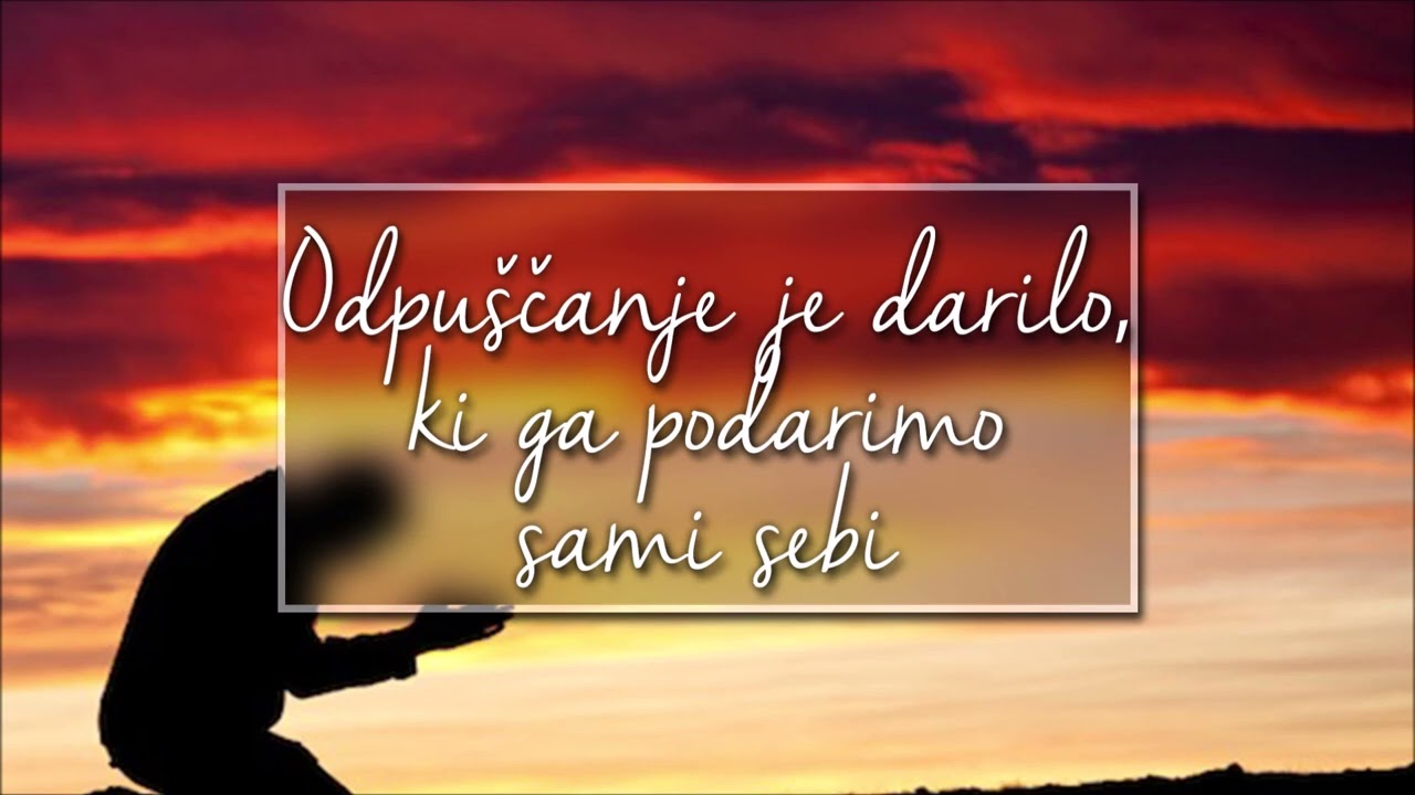 NAJVEČJE DARILO SAMEMU SEBI: Odpuščanje je darilo, ki ga poklonimo sami sebi