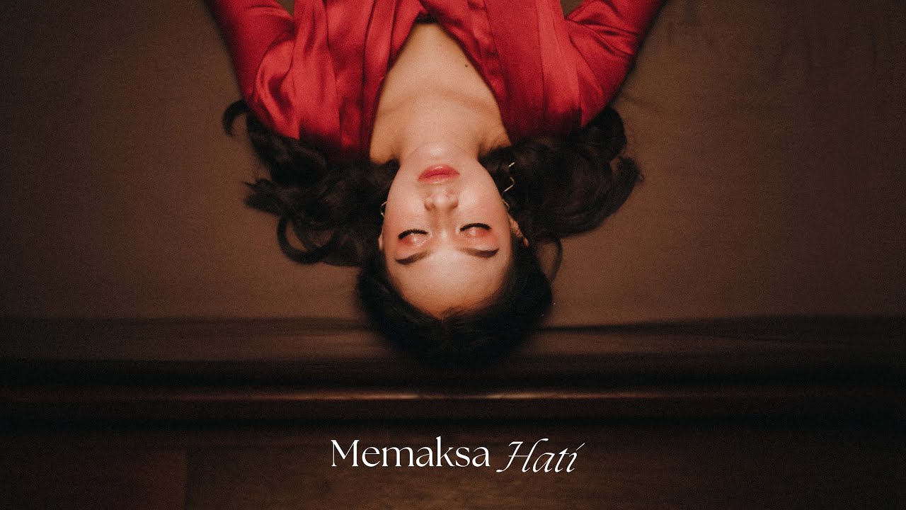 Sahmafella - Memaksa Hati (Official Music Video)