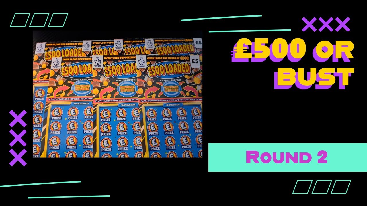 £500 loaded scratch cards challenge,  £500 or bust round 2