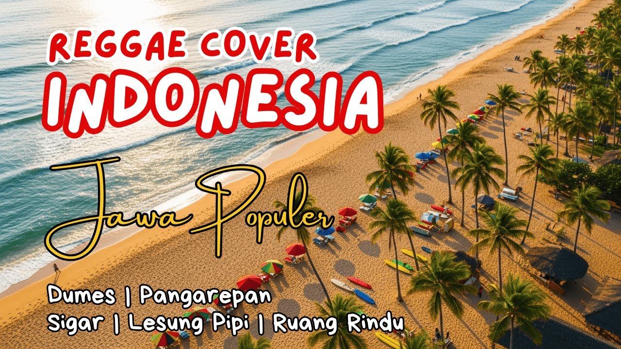 (Tropical Reggae Pop Fusion Cover) | Chill, Santai, Relax