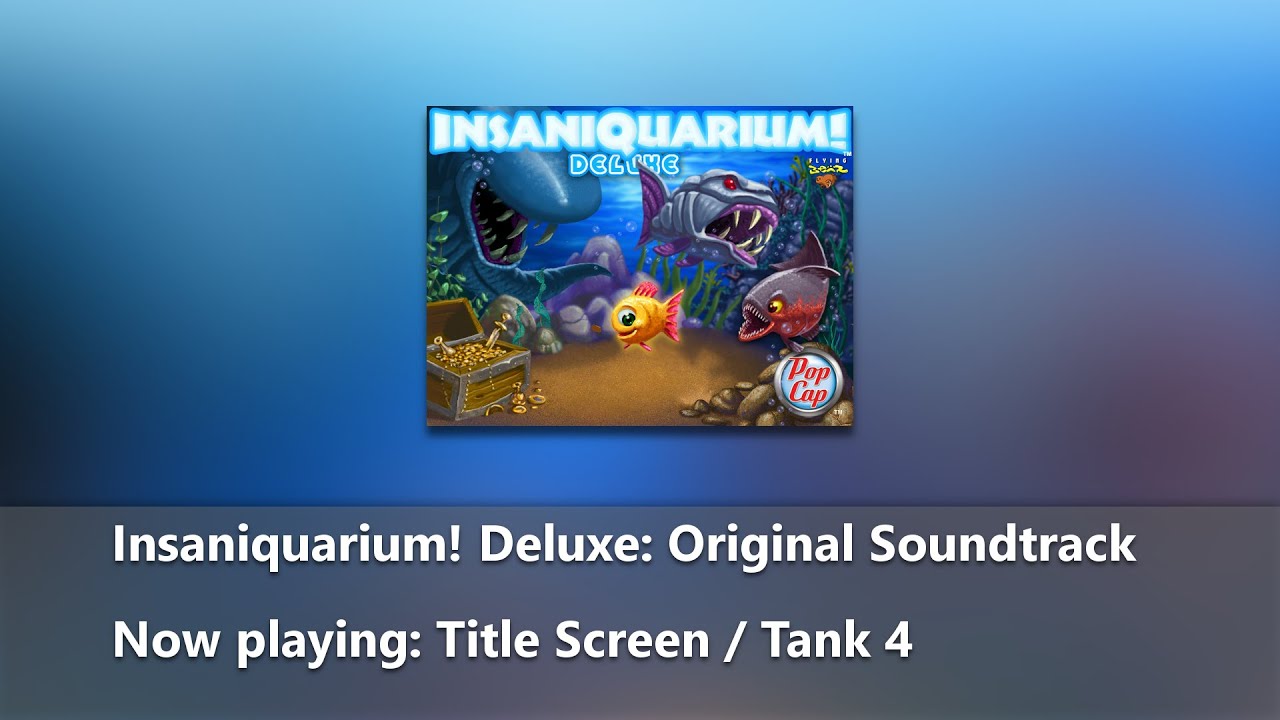 Insaniquarium! Deluxe: Original Soundtrack - Title Screen / Tank 4