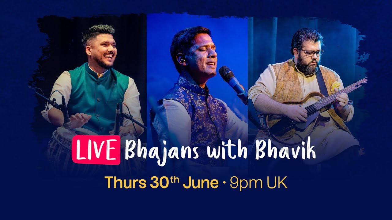 Bhajans with Bhavik ft. Shri Gadhvi & Dhani