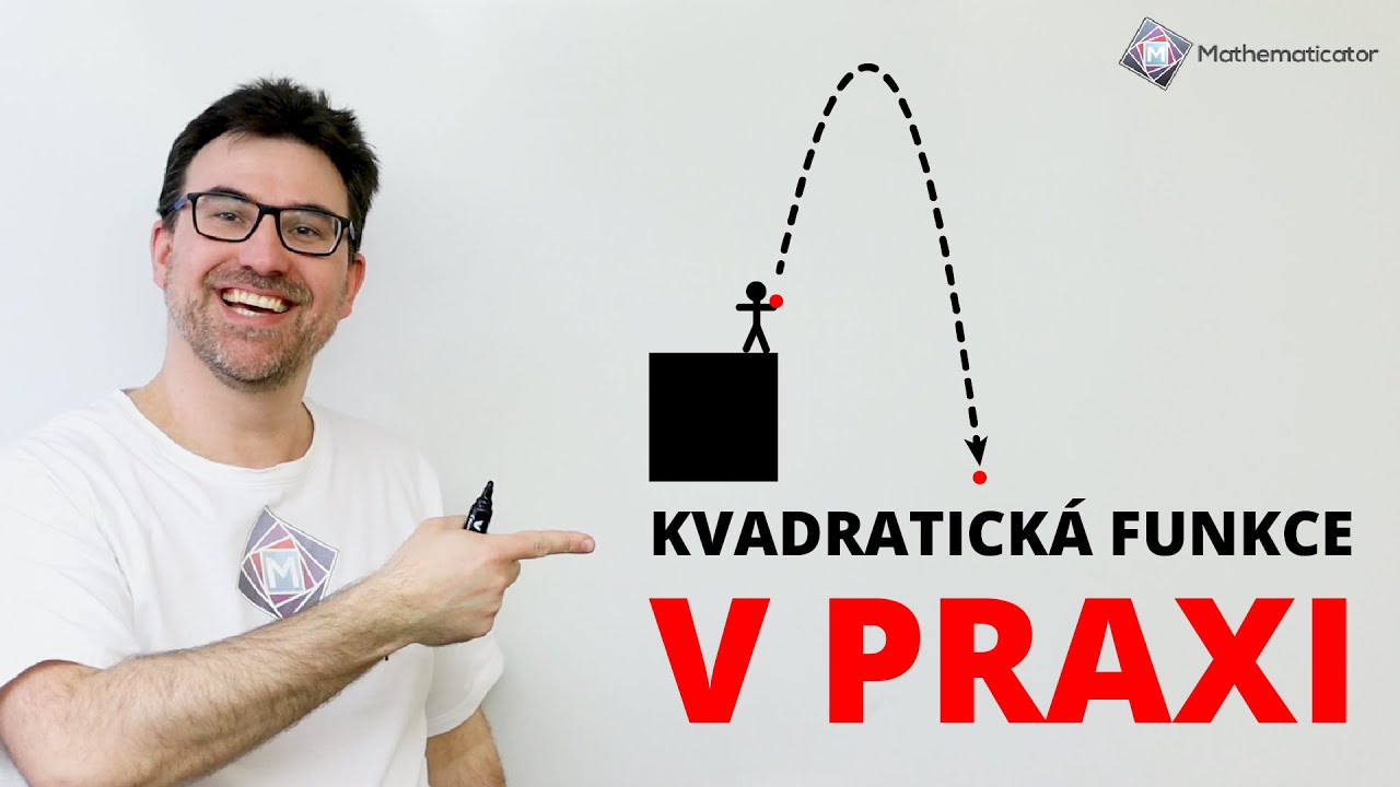 Odmaturovali byste u Valáška? | Hod míčkem | Kvadratická funkce