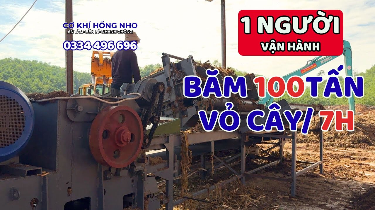 ✅MỘT NGƯỜI VẬN HÀNH - BĂM 100 TẤN VỎ CÂY/7H- HỆ THỐNG BĂM VỎ CÂY ĐỈNH CAO HỒNG NHO