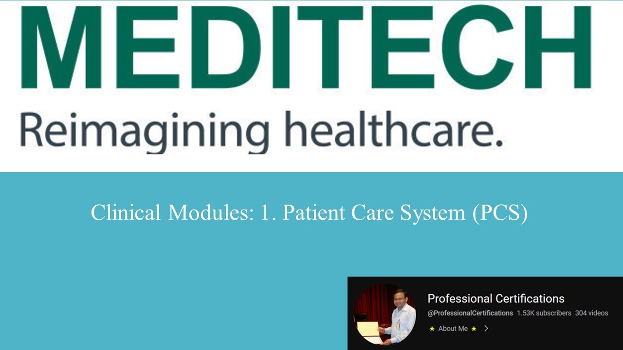 | MEDITECH | Система ухода за пациентами (PCS) |