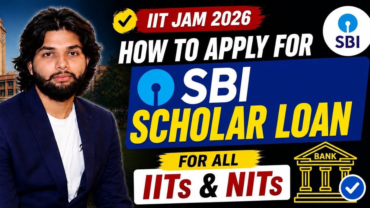 🚨 SBI Scholar Loan Kaise Milega? Complete Guide! #iitjam2026 #sbiloan #educationloan #sbi 