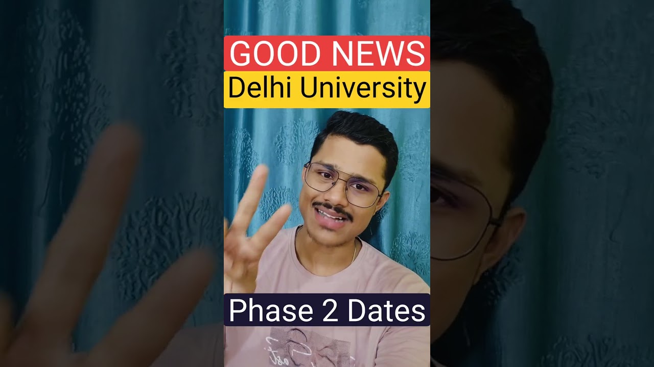 🎉 Good News Delhi University Aspirants | CSAS Phase 1 & Phase 2 Dates | Placement Report DU