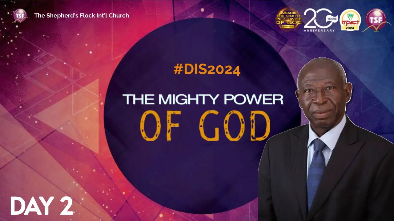 THE MIGHTY POWER OF GOD | REV ISAAC OMOLEHIN | DIS2024 | DAY 2