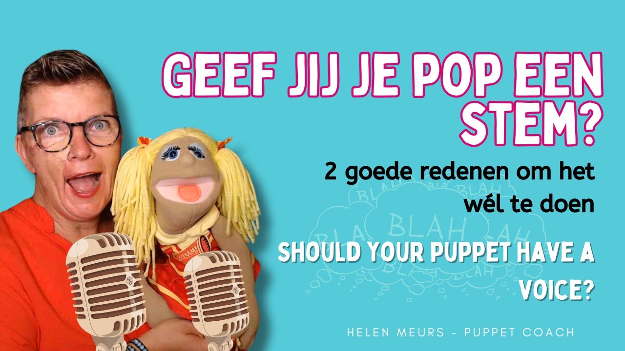 Moet een handpop een eigen stem hebben? Dit is waarom!