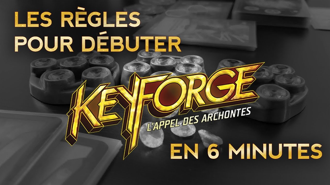 Keyforge les règles en français pour débuter [4K] par Keyforgeur