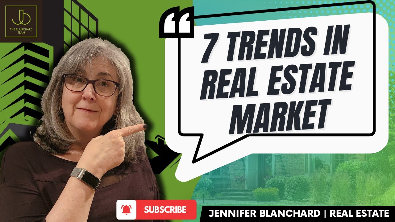 7 TRENDS IN REAL ESTATE MARKET 2024