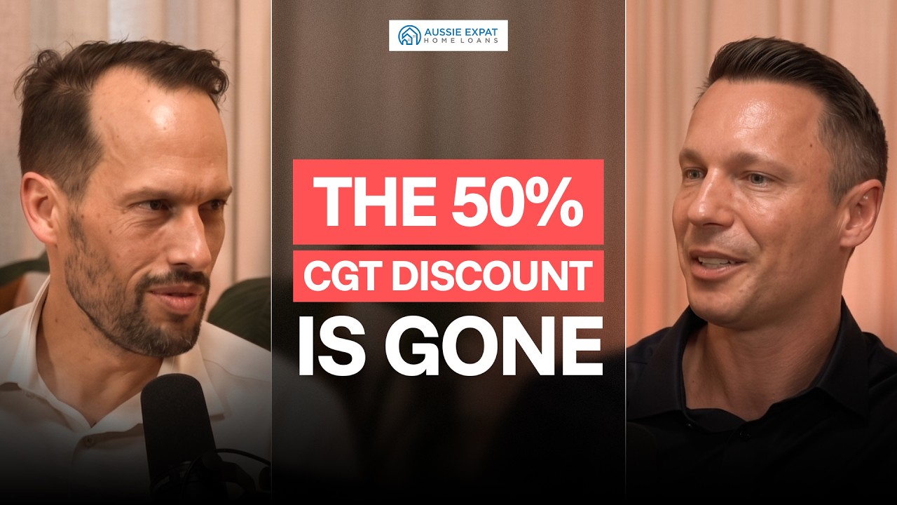 The 50% CGT Discount Is Ending: What Australian Expats Need to Know Before 2027