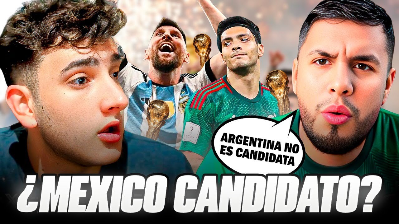 “ARGENTINA NO ES CANDIDATA A GANAR EL MUNDIAL” MEXICANO TERMO DICE QUE MÉXICO PUEDE GANAR EL MUNDIAL