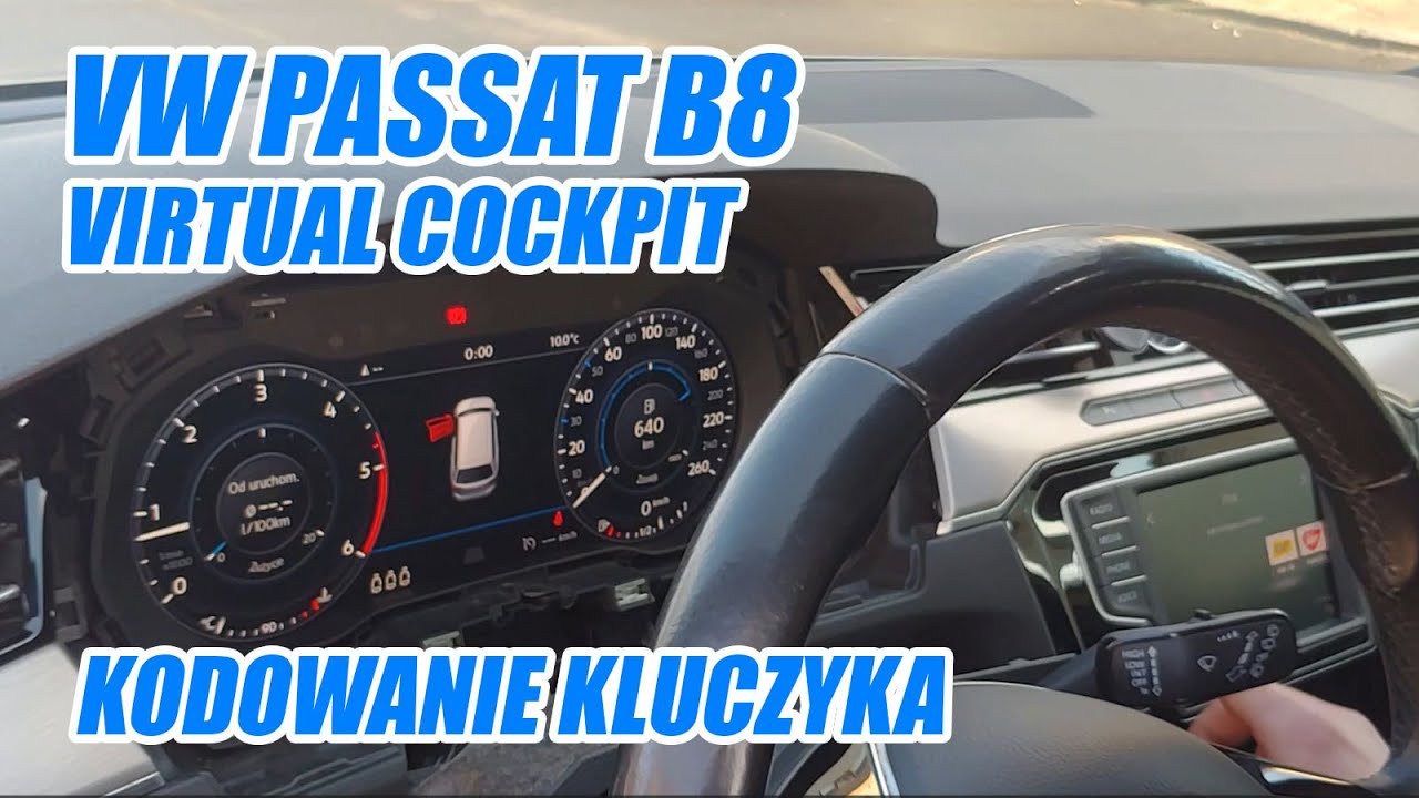 Kodowanie kluczyka - Volkswagen Passat B8 z wirtualnymi zegarami | OBDSERWIS Jakub Szymanuszka
