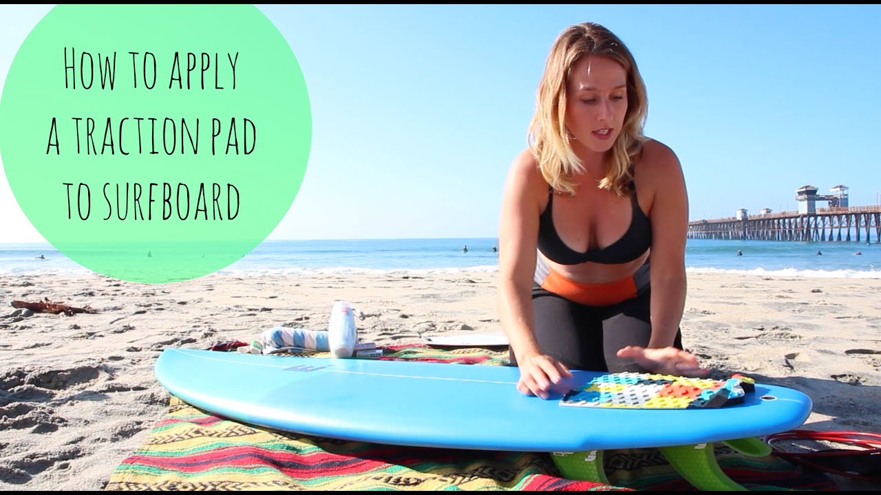 How To Apply a Traction Pad to Surfboard