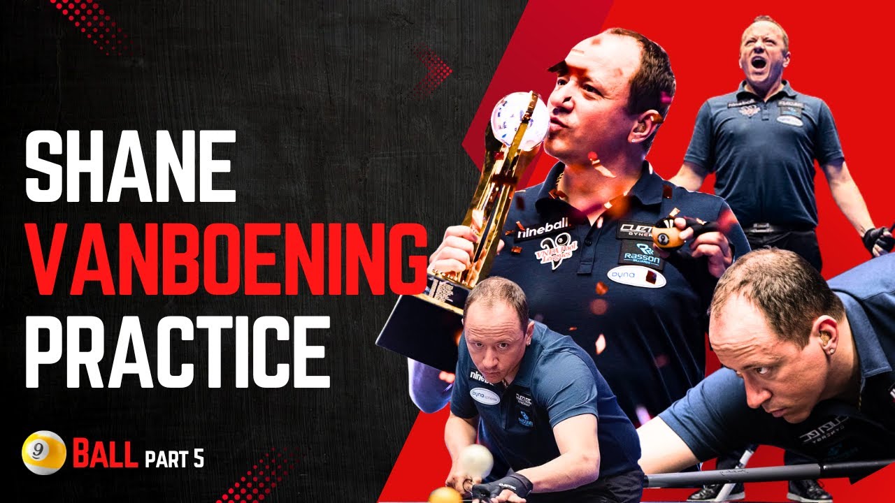 Inside Shane Van Boening's Practice | Unbreakable Focus | How He Turns Flaws Into Flawless | Part 5
