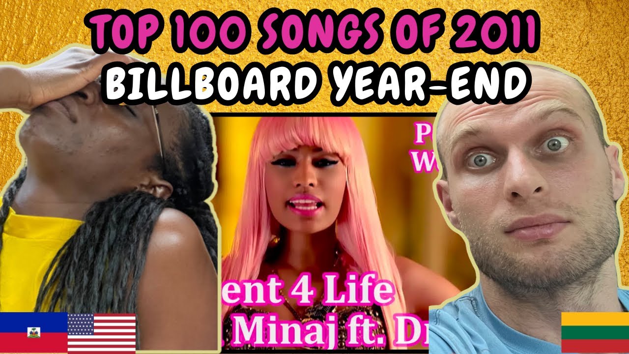 REACTION TO Top 100 Songs of 2011 - Billboard Year End | FIRST TIME WATCHING