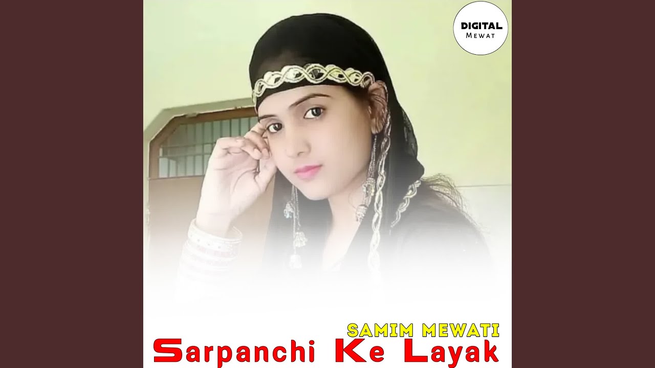Sarpanchi Ke Layak
