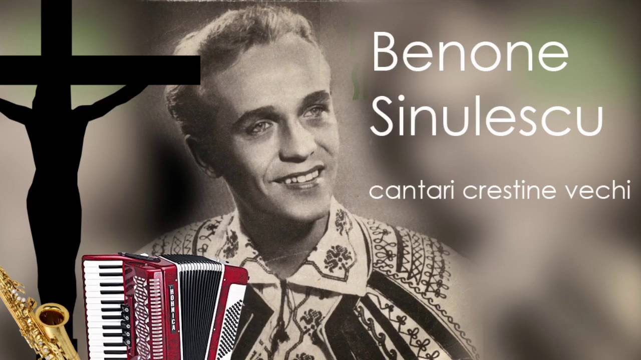Benone Sinulescu - Sunt calator sarman uitat de lume