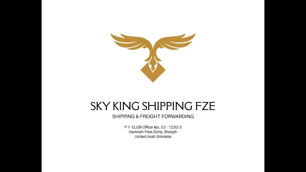 SKY KING SHIPPING FZE &ndash; Your Gateway to Global Logistics! Hamriyah Free Zone, Sharjah, UAE