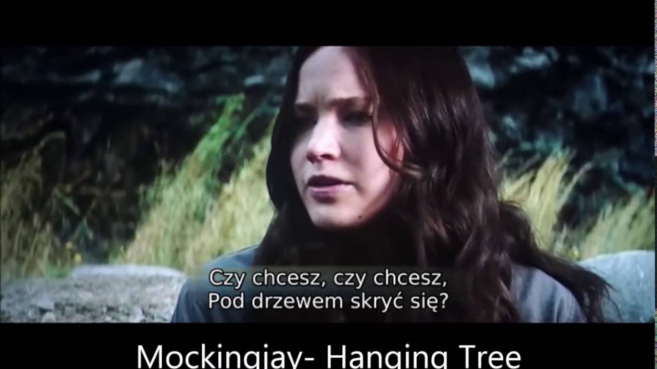mockingjay  Hanging Tree  orginal video Tłumaczenie pl Kosogłos