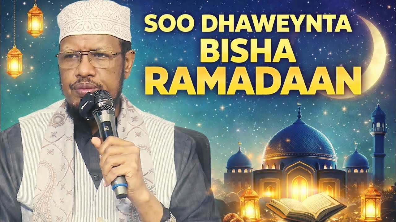 Soo Dhaweynta Bisha Ramadaan || sh maxamed abdi umal 