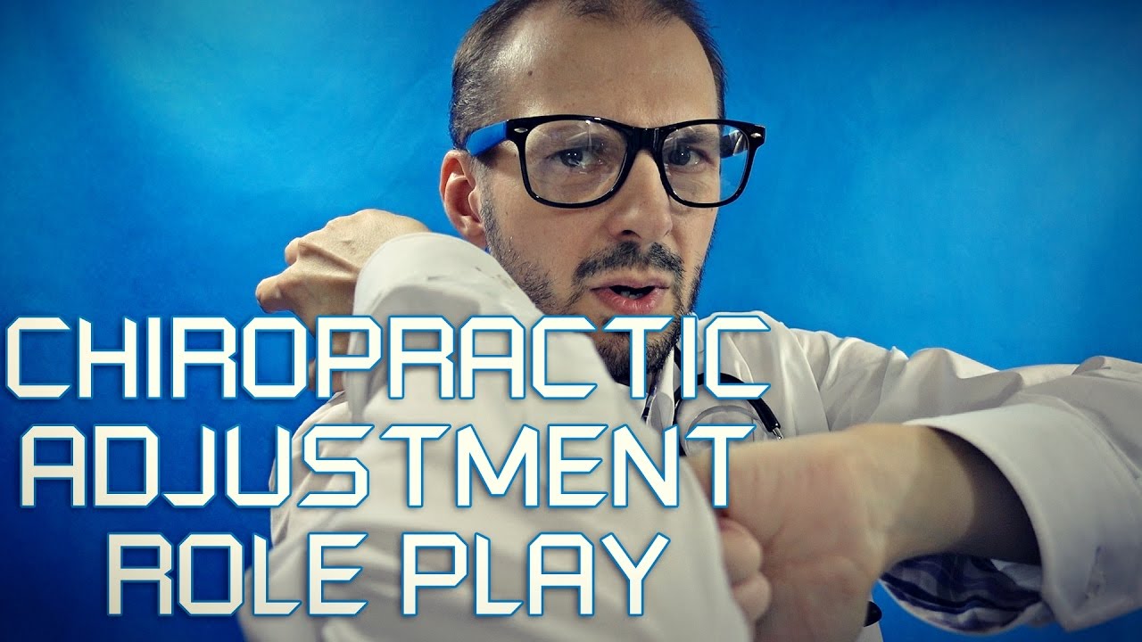 Dr Chiropractic Adjustment ASMR Role Play