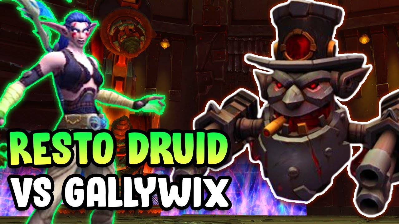 Restoration Druid vs Chrome King Gallywix [Normal]