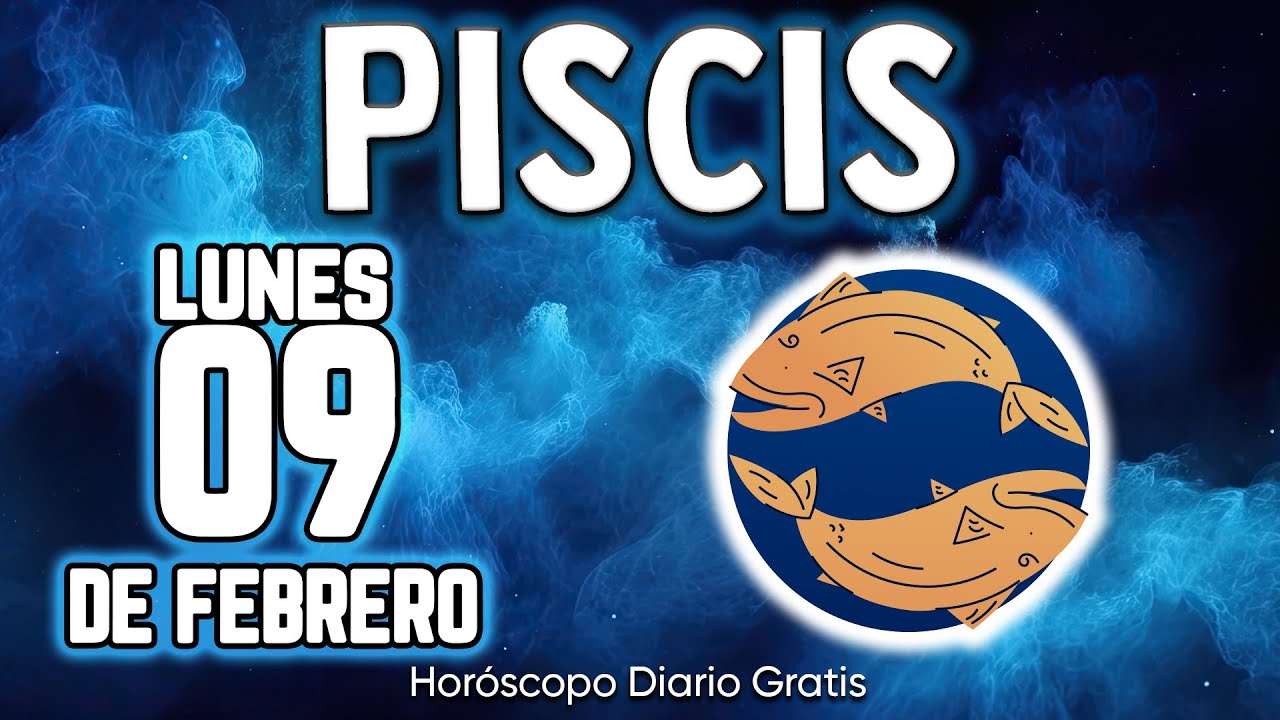 CUIDADO⚠️UNA MUJER MUY MALA TE HACE ESTO😱 piscis ♓ Horóscopo diario 9 DE FEBRERO 2026 🔮 horóscopo