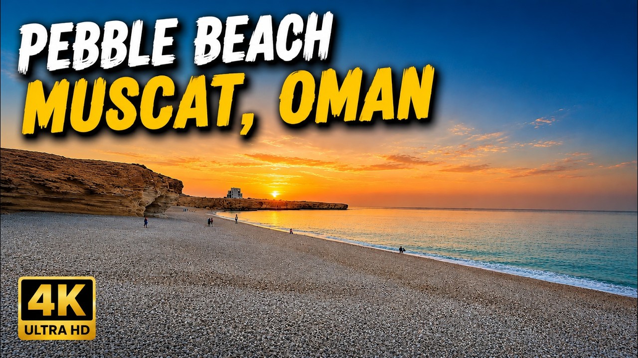 Pebble Beach, Muscat, Oman [4K] - A hidden gem for nature lovers and photographers in Oman