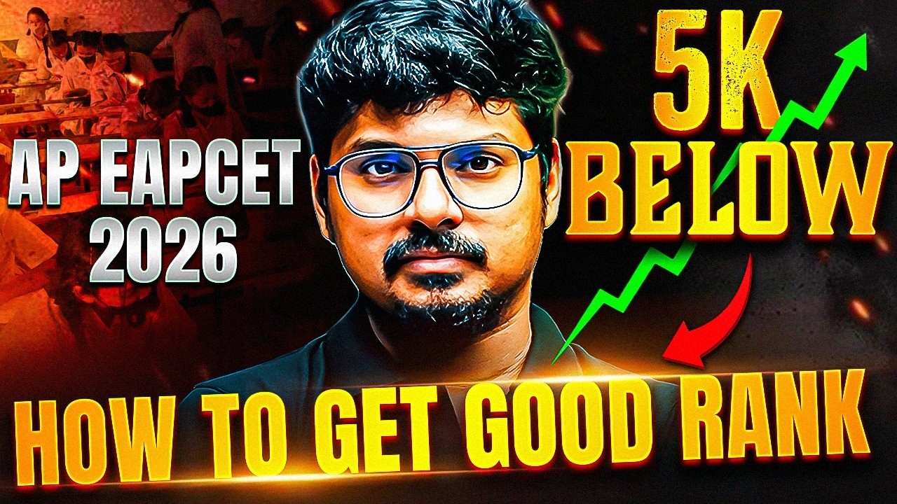 How to Get Below 5K Rank 🔥 | AP EAPCET 2026 | Complete Strategy
