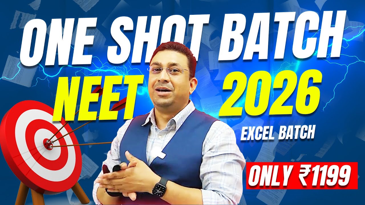 One Shot Lectures + Targeted Notes! | NEET 2026 Excel Batch | Cover backlog | Revise efficiently 