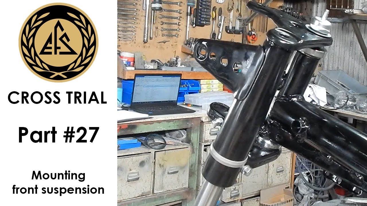 EFS Cross Trial - Part #27 (Mounting front suspension)
