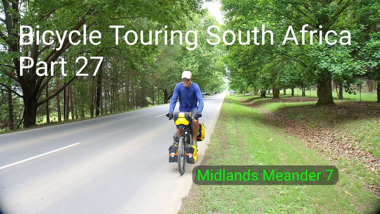 Bicycle Touring South Africa.  Part 27