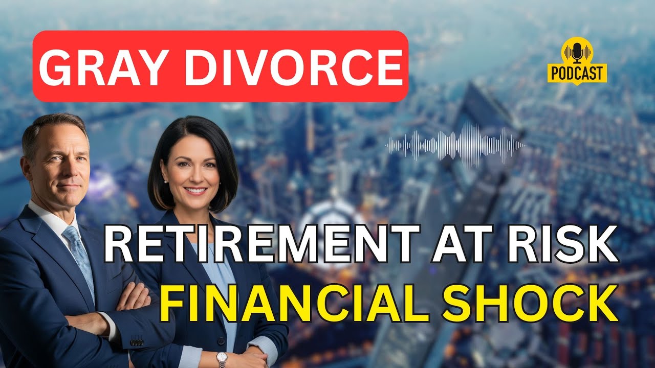 Gray Divorce in the US (50+): Retirement & Financial Challenges You Can’t Ignore