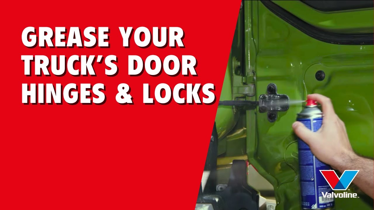 HOW TO Lubricate Door HINGES And Door Locks With SPRAY Grease In a TRUCK | VALVOLINE