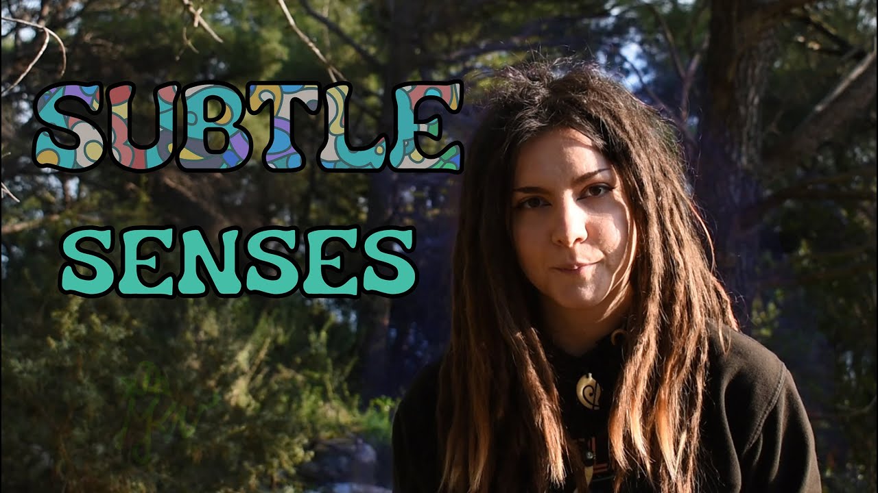 Subtle Senses (Psychic Senses)