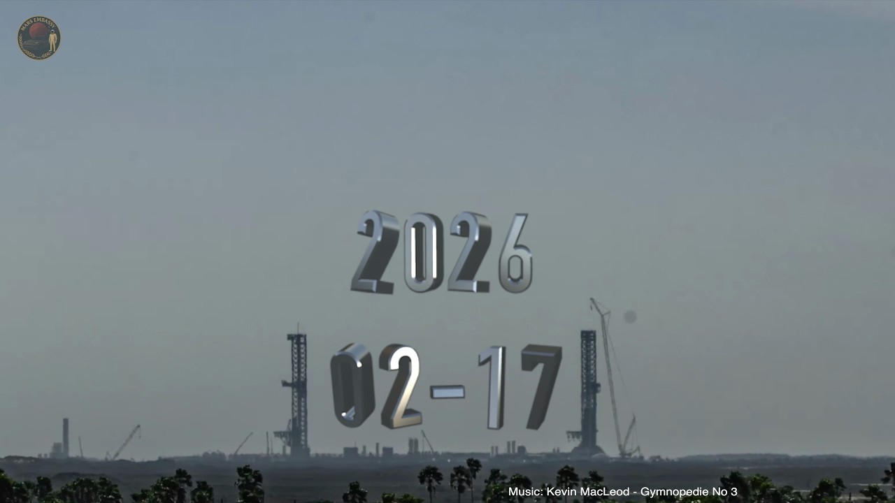 Daily Time Lapse 2026-02-17 SpaceX Starship Progress StarBase TX