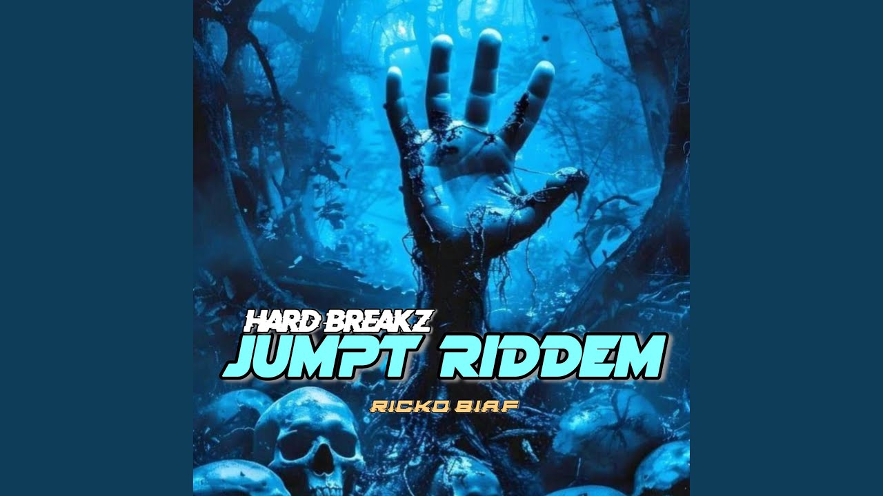 JUMP-RIDDEM-HARD-BREAKZ_ (RIO NAY x RICKO BIAF)