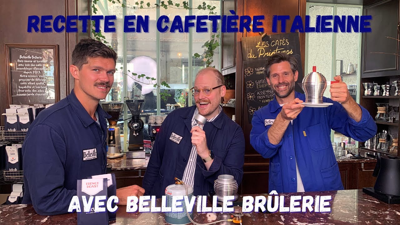 TUTO CAFETIERE ITALIENNE - RECETTE DE BELLEVILLE BRÛLERIE