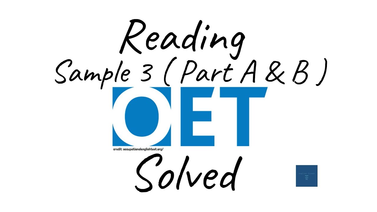 OET | Sample 3 | Reading | Part A & B Explained | Management of Burns