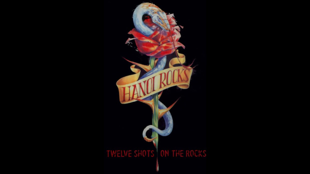 Hanoi Rocks A Day Late, A Dollar Short